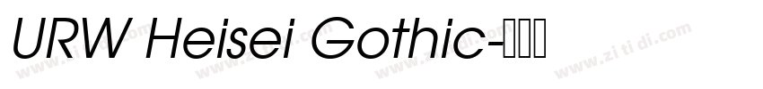 URW Heisei Gothic字体转换 URW Heisei Gothic字体转换